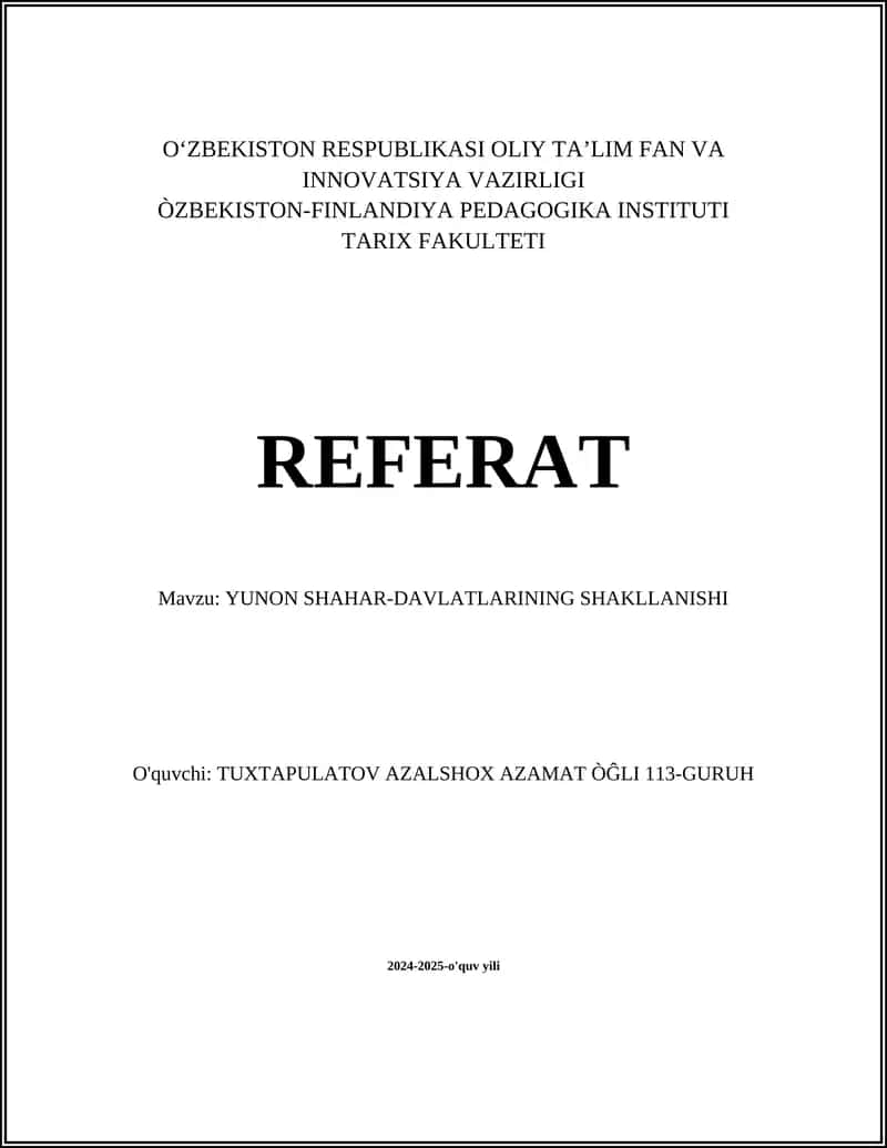 YUNON SHAHAR-DAVLATLARINING SHAKLLANISHI