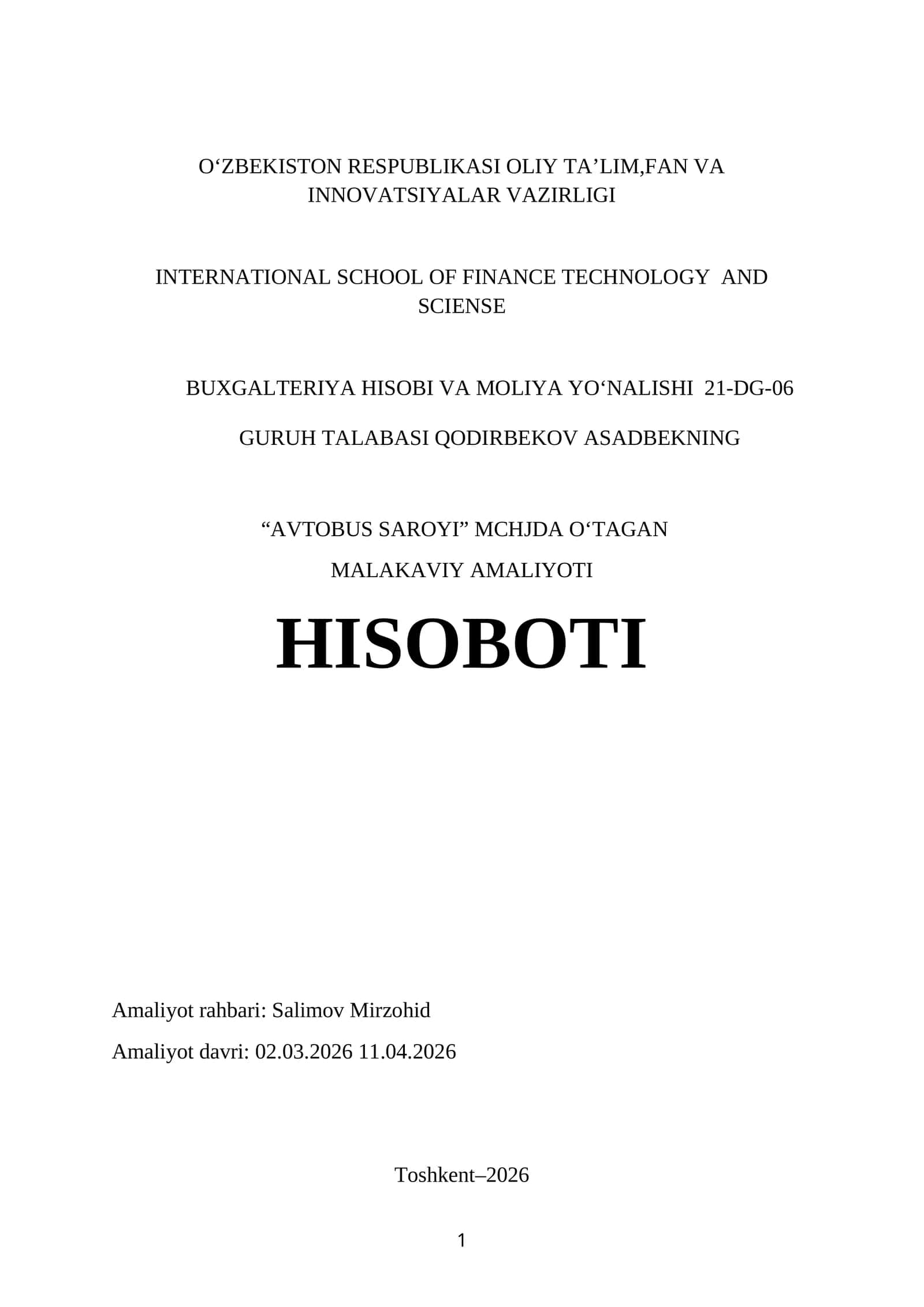 “AVTOBUS SAROYI” MCHJDA OʻTAGAN MALAKAVIY AMALIYOTI HISOBOTI