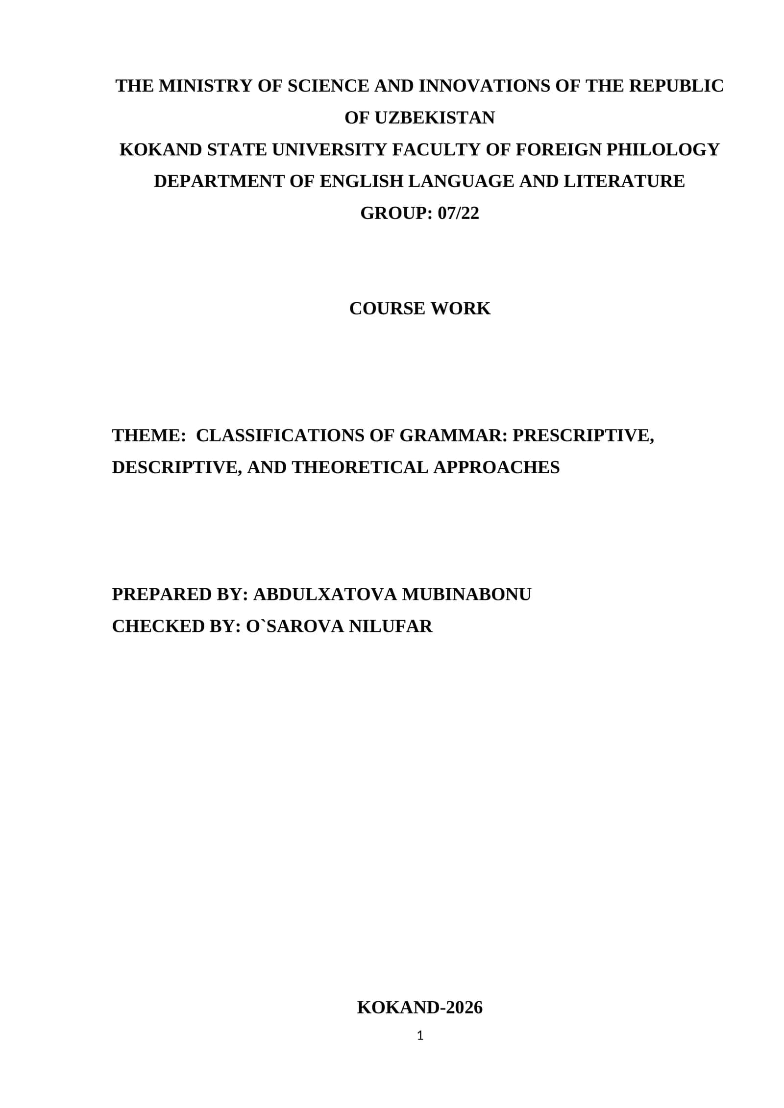 Classifications of grammar. prescriptive, descriptive, and theoretical approaches