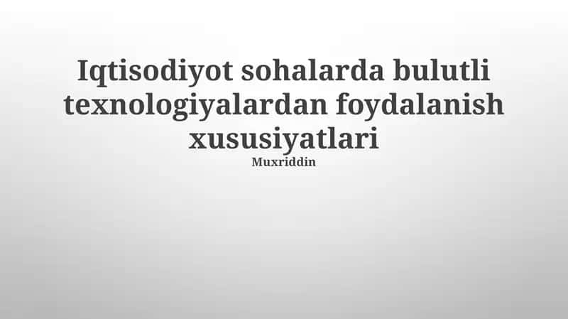 Bulut Texnologiyalari Iqtisodiyotda