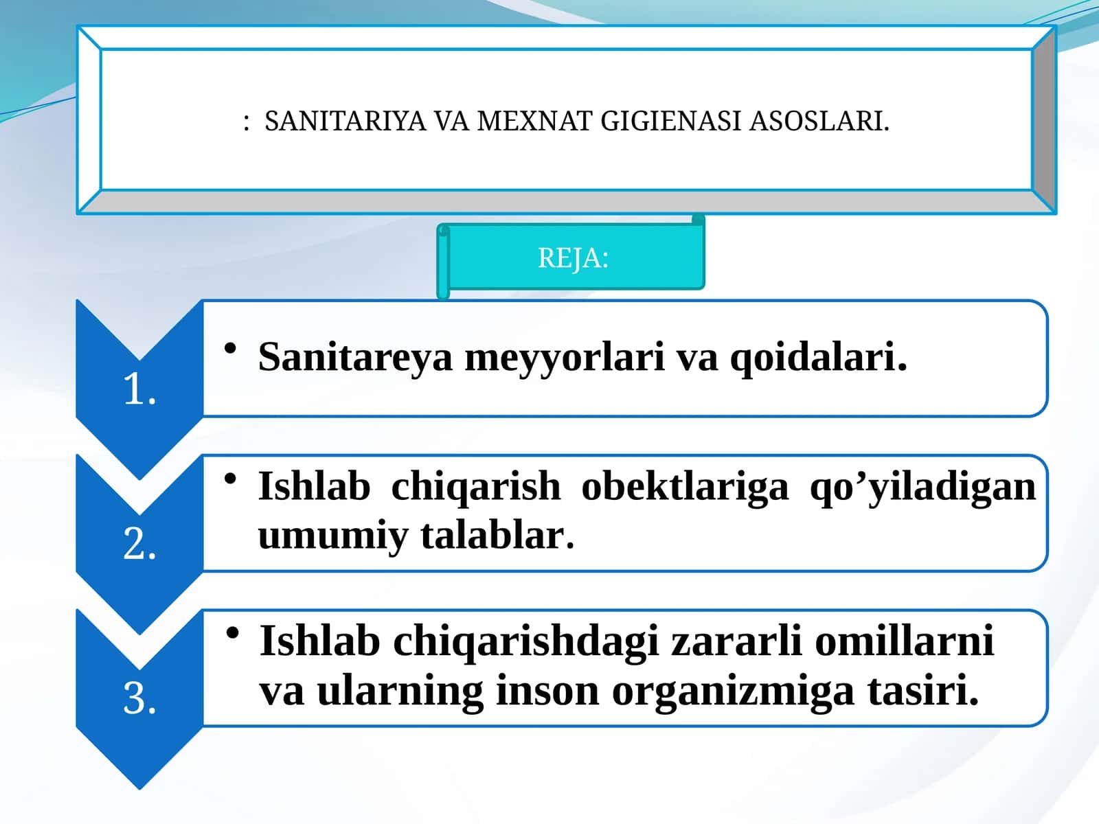 MEXNAT GIGIENASI ASOSLARI