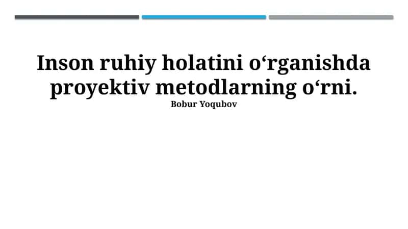 Proyektiv usullarning tarixi va rivojlanishi