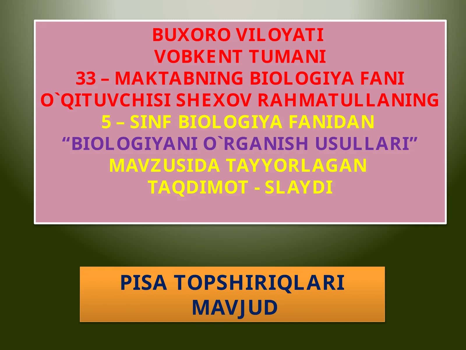 5-sinf Biologiya fanidan dars ishlanma. Biologiyani o'rganish usullari