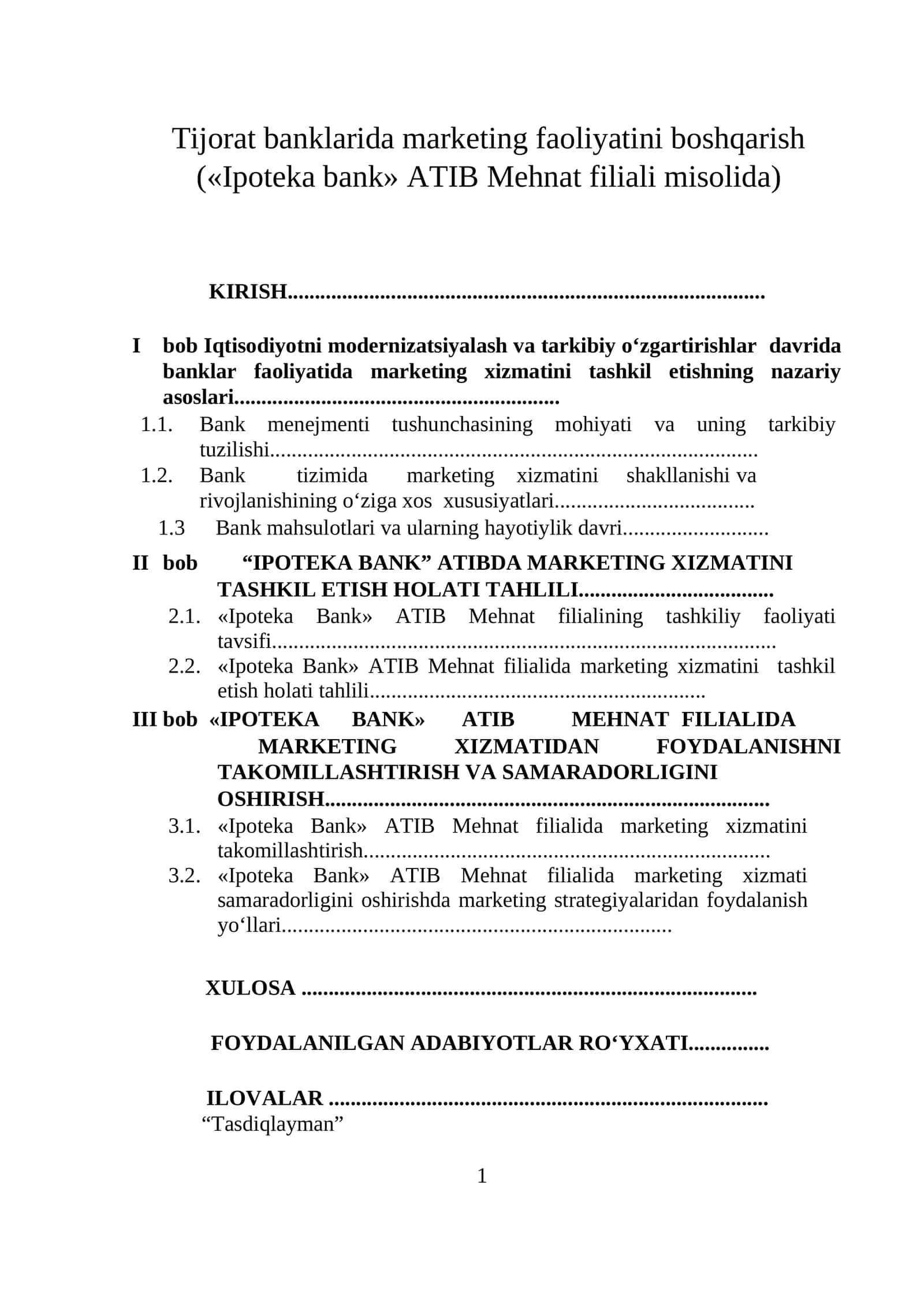 Tijorat banklarida marketing faoliyatini boshqarish («Ipoteka bank» ATIB Mehnat filiali misolida)