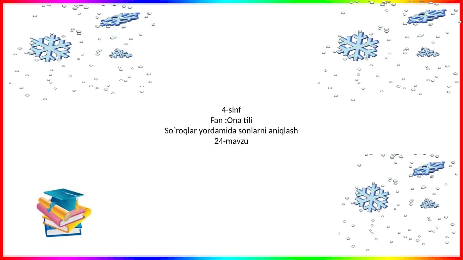 So`roqlar yordamida sonlarni aniqlash