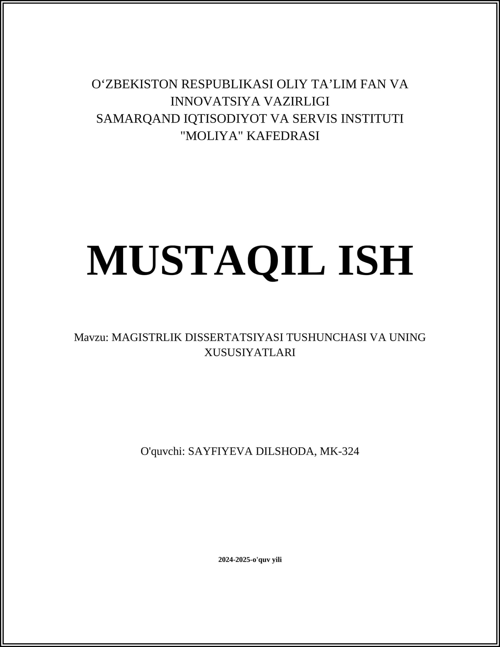 MAGISTRLIK DISSERTATSIYASI TUSHUNCHASI VA UNING XUSUSIYATLARI