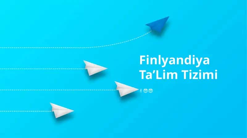 Finlyandiya Ta’lim Tizimi