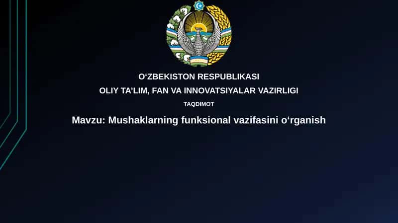 Mushaklarning funksional vazifasini o'rganish
