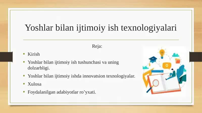 Yoshlar bilan ijtimoiy ish texnologiyalari
