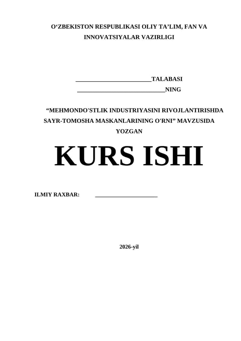 MEHMONDO'STLIK INDUSTRIYASINI RIVOJLANTIRISHDA SAYR-TOMOSHA MASKANLARINING O'RNI