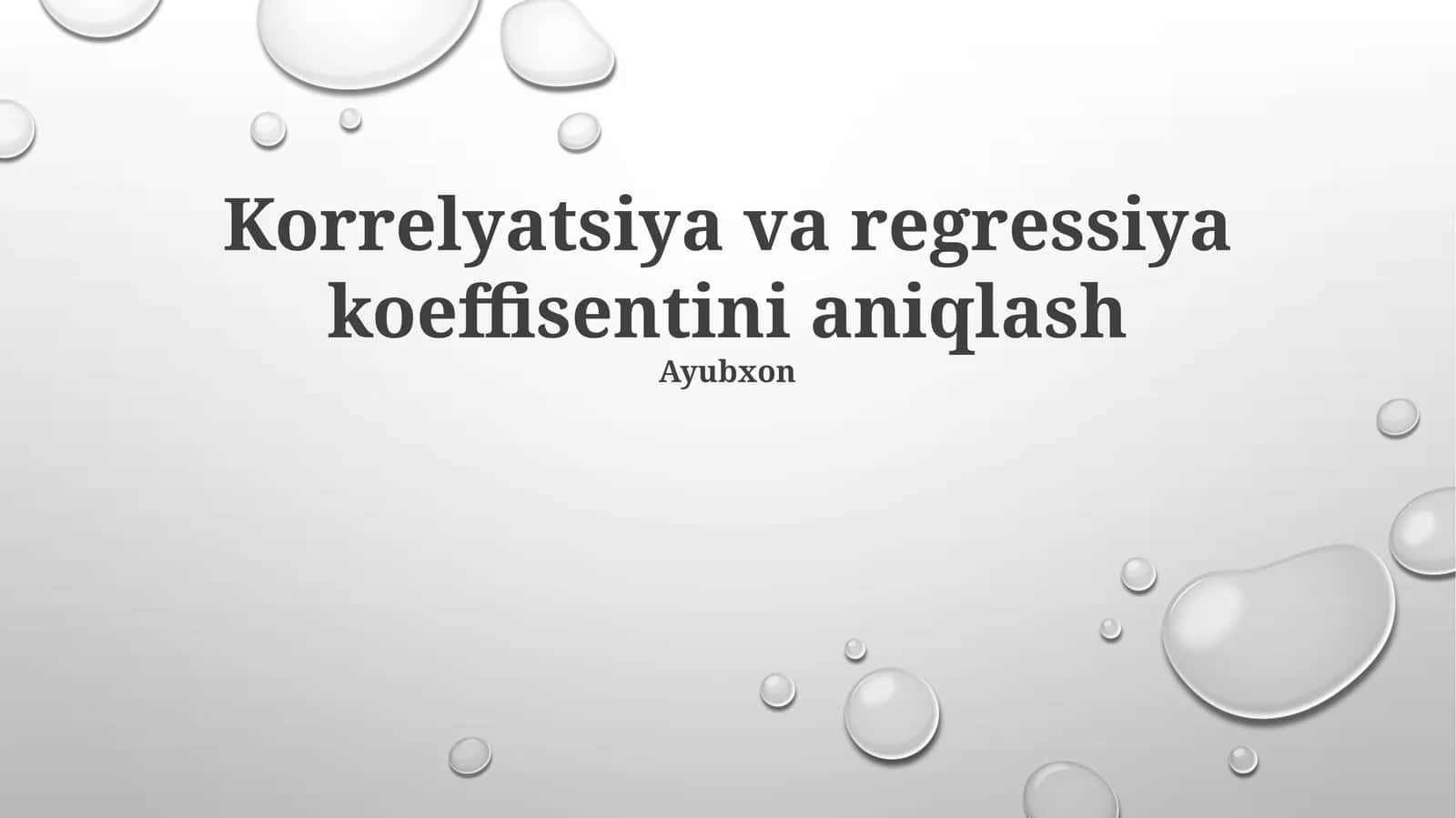 Korrelyatsiya va regressiya koeffisentini aniqlash