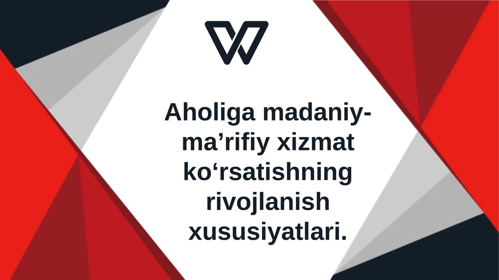 Aholiga madaniy-ma’rifiy xizmat ko‘rsatishning rivojlanish xususiyatlari. slayd