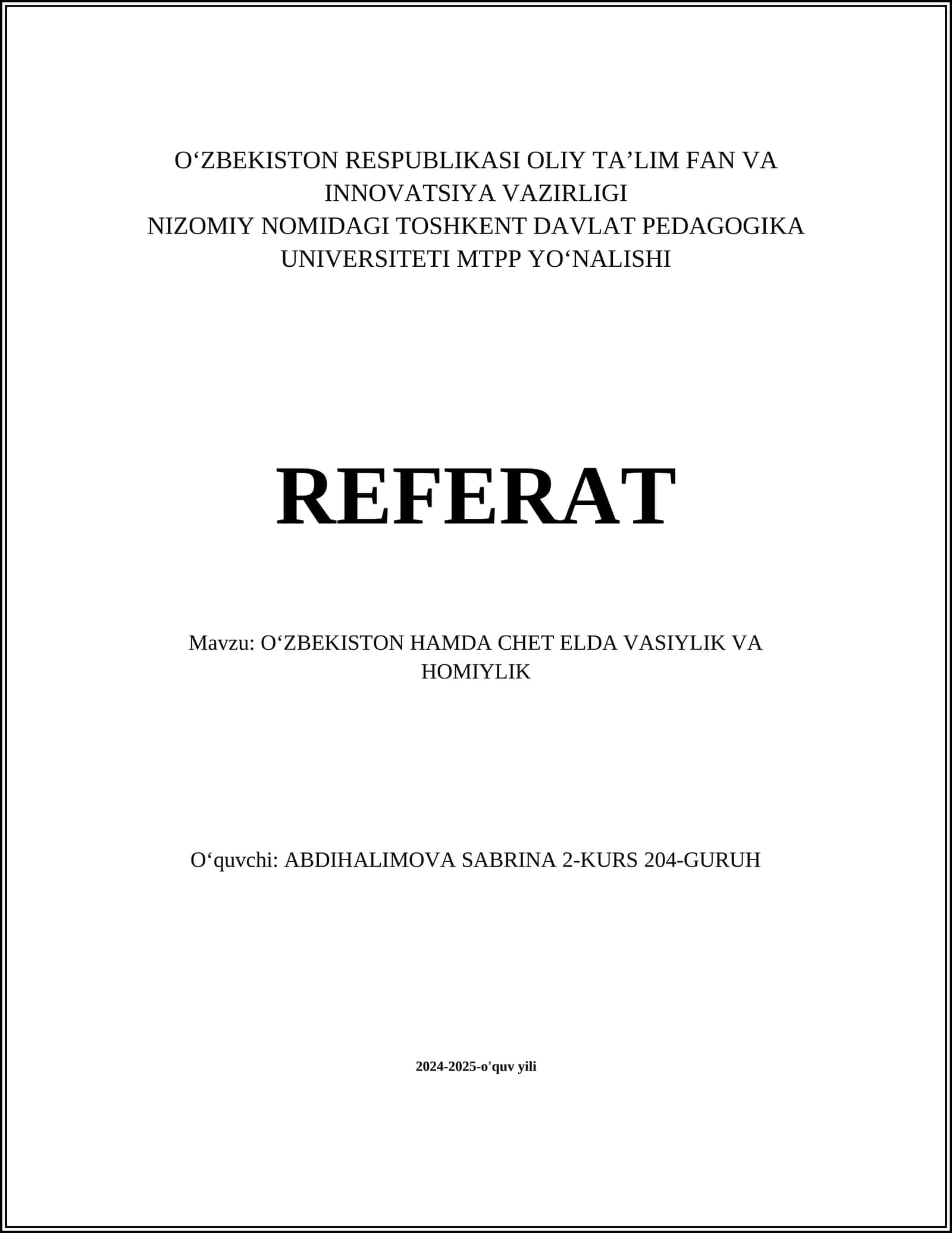 REFERAT O‘ZBEKISTON HAMDA CHET ELDA VASIYLIK VA HOMIYLIK