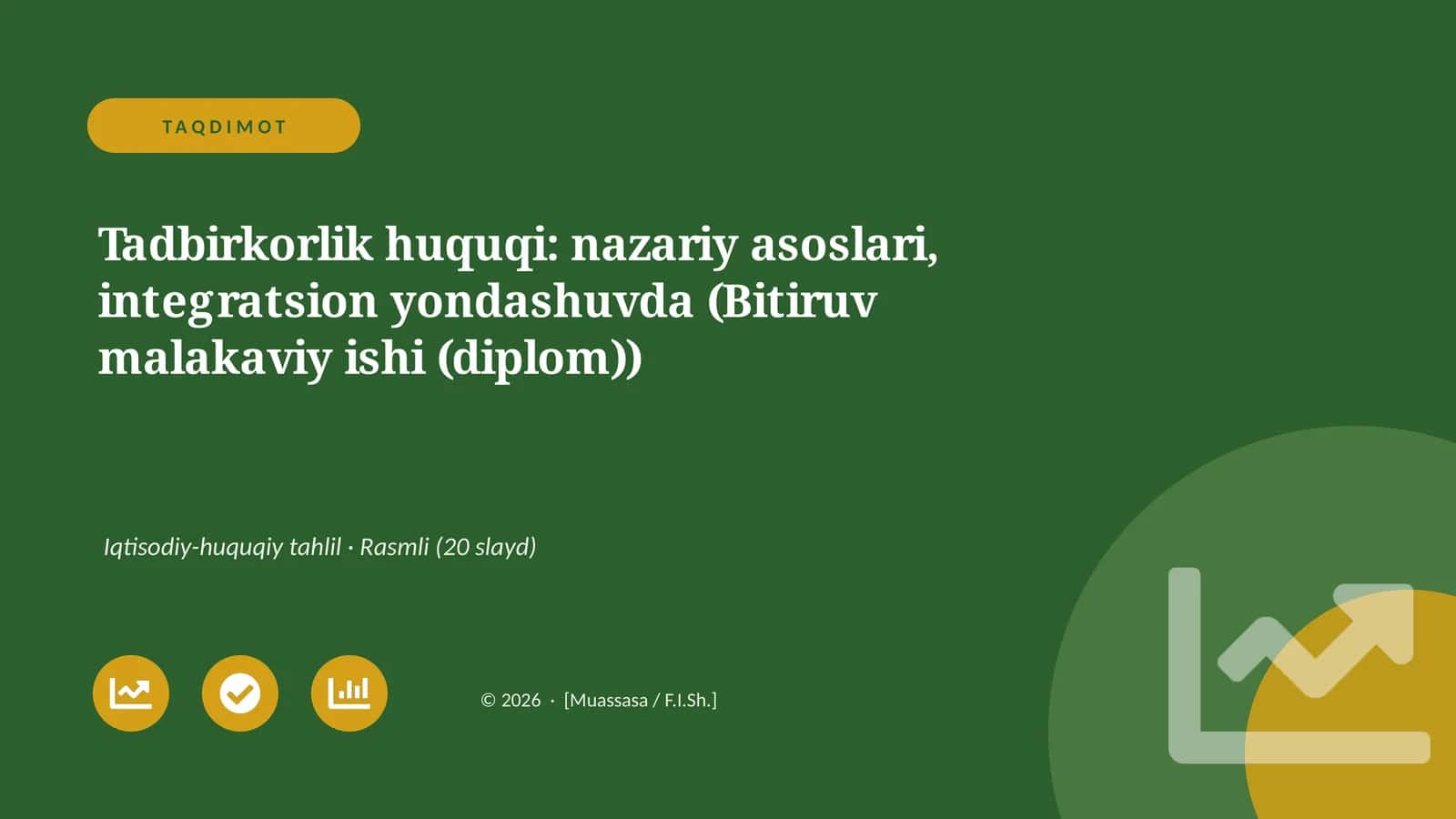 Tadbirkorlik huquqi: nazariy asoslari, integratsion yondashuvda (Bitiruv malakaviy ishi (diplom))