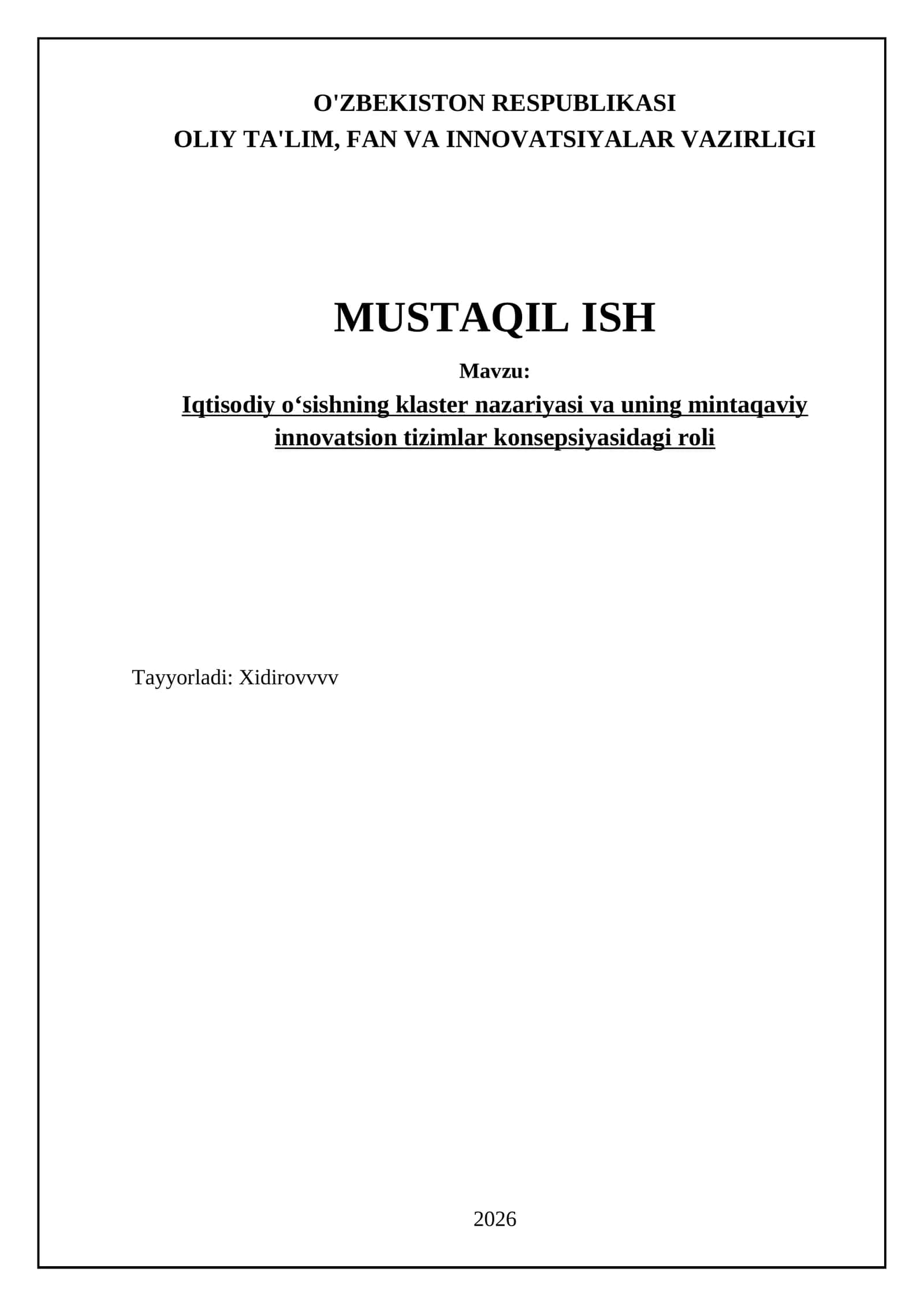 Iqtisodiy oʻsishning klaster nazariyasi va uning mintaqaviy innovatsion tizimlar konsepsiyasidagi roli
