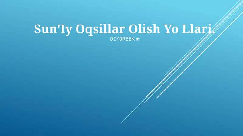 Sun'Iy Oqsillar Olish Yo Llari