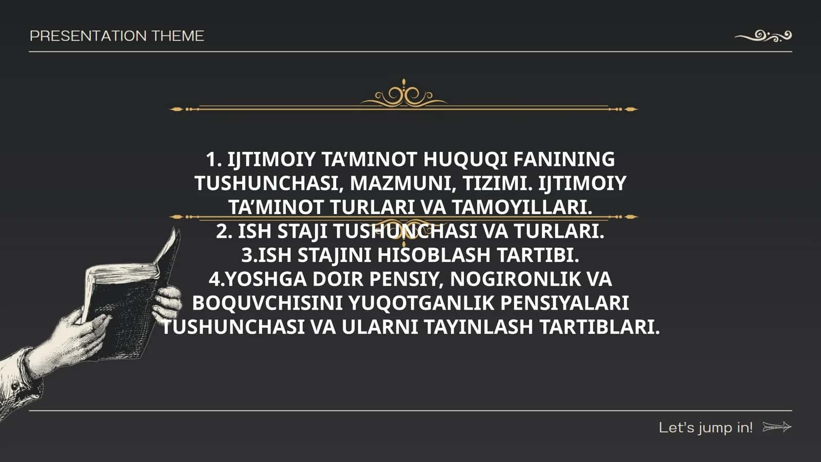 IJTIMOIY TA’MINOT HUQUQI FANINING TUSHUNCHASI, MAZMUNI, TIZIMI