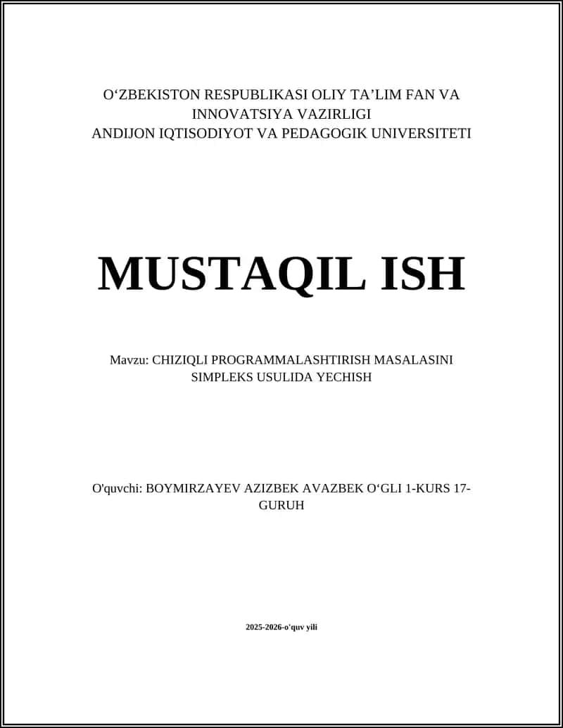 CHIZIQLI PROGRAMMALASHTIRISH MASALASINI SIMPLEKS USULIDA YECHISH
