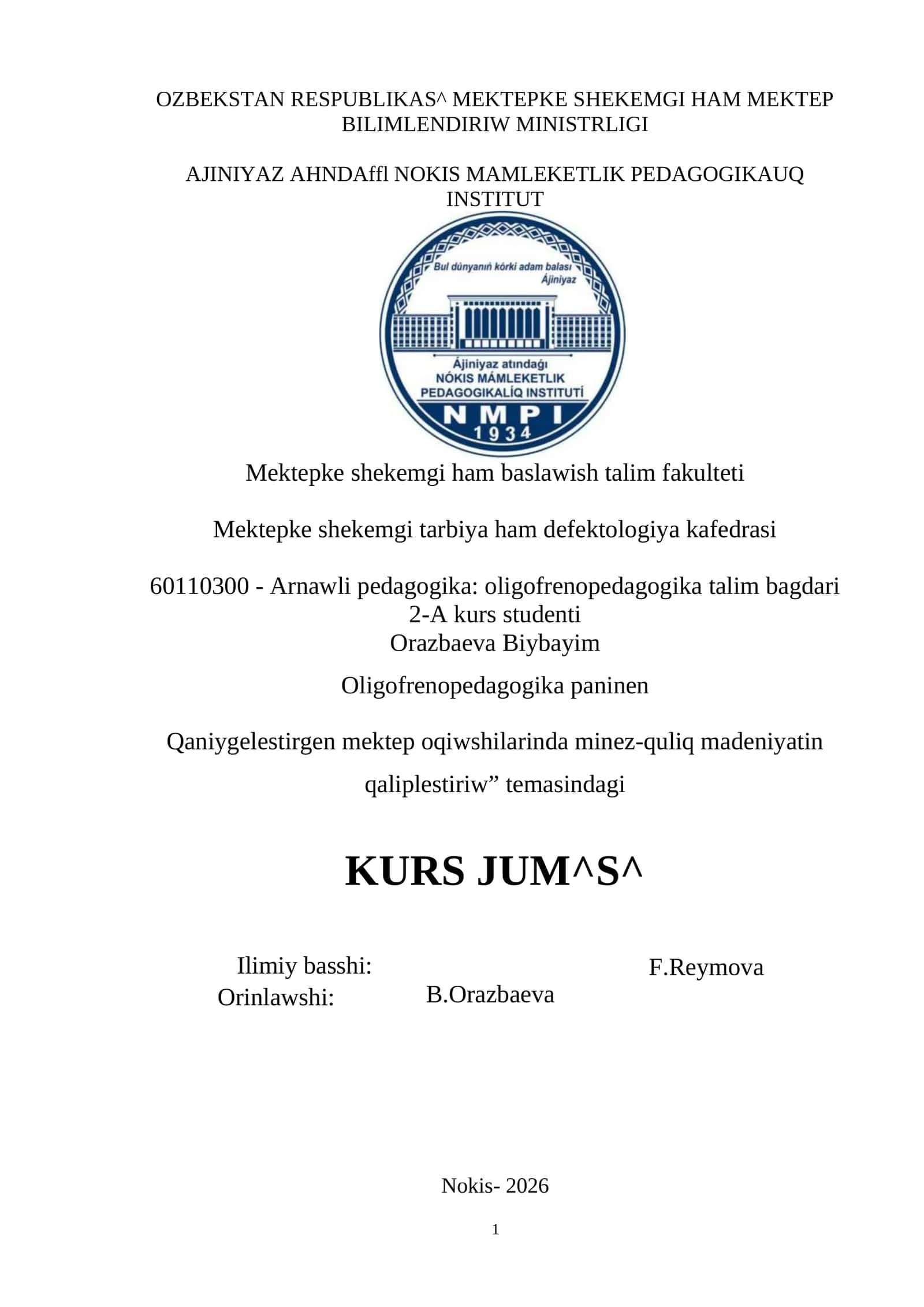 Qaniygelestirgen mektep oqiwshilarinda minez-quliq madeniyatin qaliplestiriw