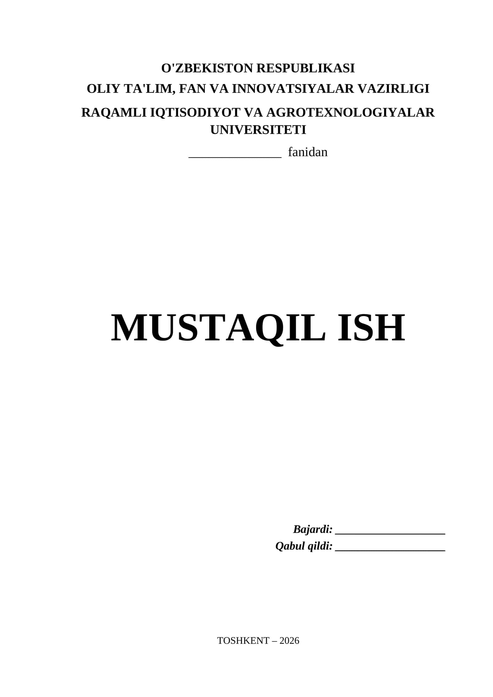 Raqamli Iqtisodiyot va Agrotexnologiyalar Universiteti Mustaqil Ish Titul Varaq (.docx)