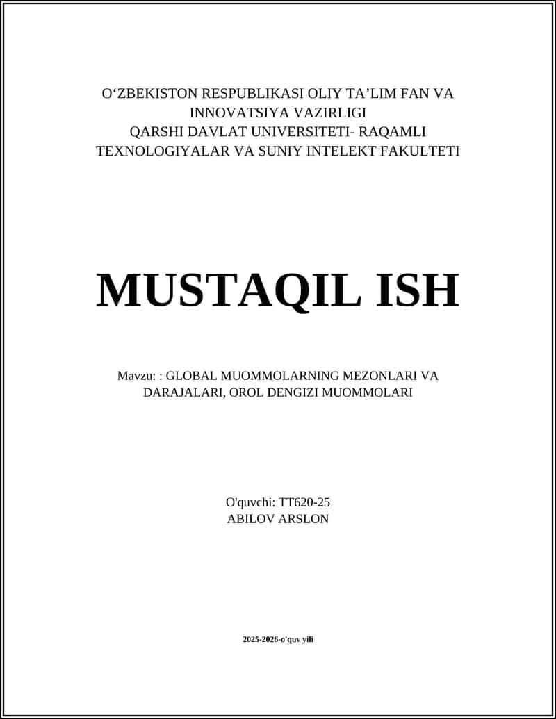 GLOBAL MUOMMOLARNING MEZONLARI VA DARAJALARI, OROL DENGIZI MUOMMOLARI