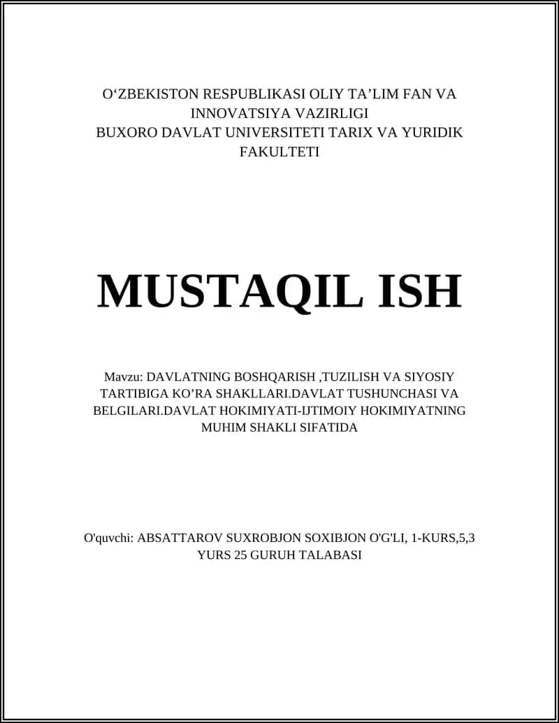 DAVLATNING BOSHQARISH, TUZILISH VA SIYOSIY TARTIBIGA KO’RA SHAKLLARI