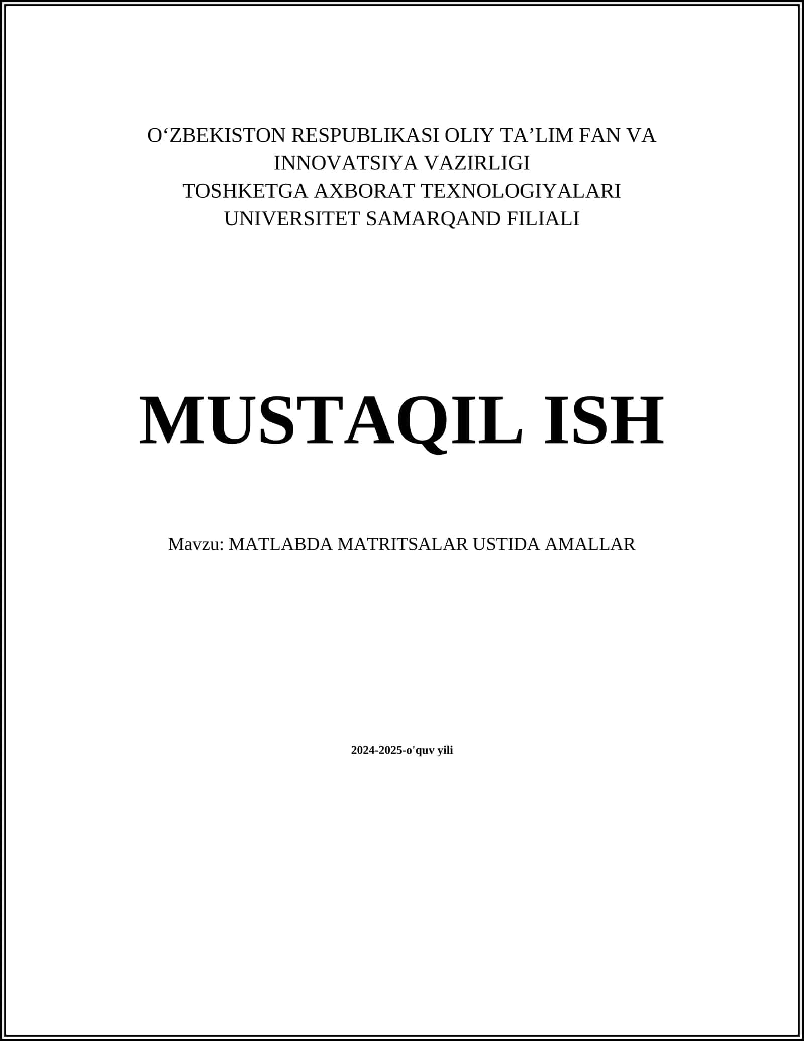 MATLABDA MATRITSALAR USTIDA AMALLAR