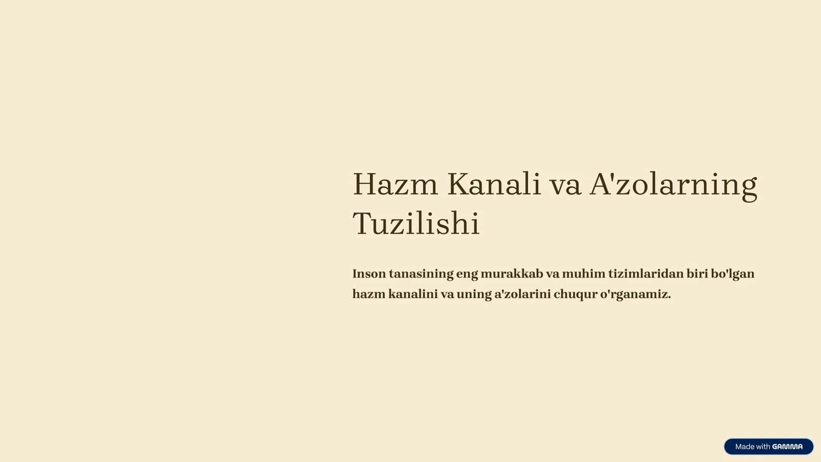 Hazm Kanali va A'zolarning Tuzilishi