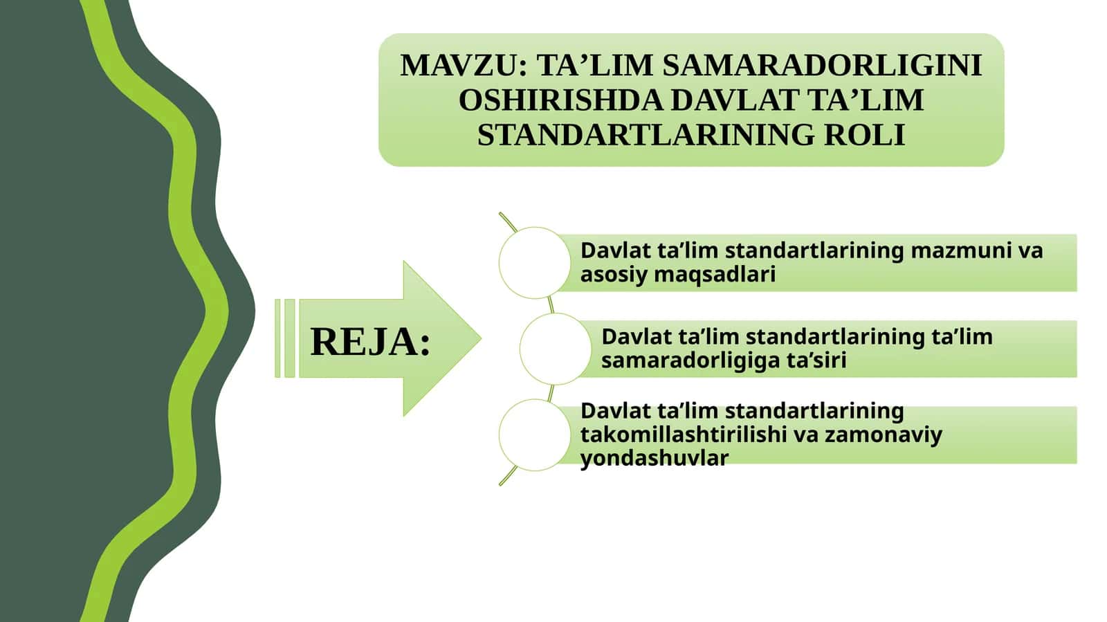 TAʼLIM SAMARADORLIGINI OSHIRISHDA DAVLAT TAʼLIM STANDARTLARINING ROLI