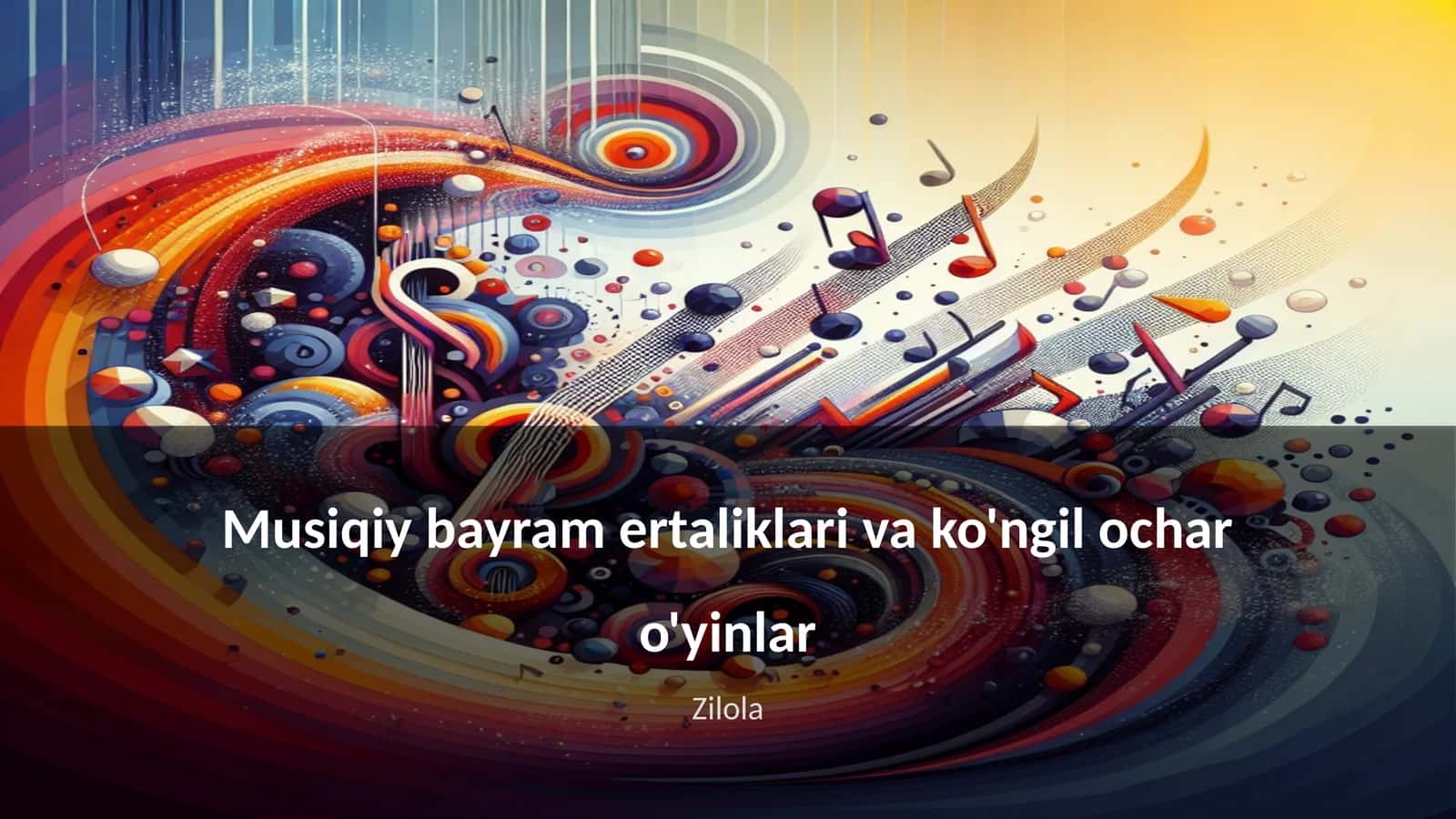 Musiqiy bayram ertaliklari va ko'ngil ochar o'yinlar