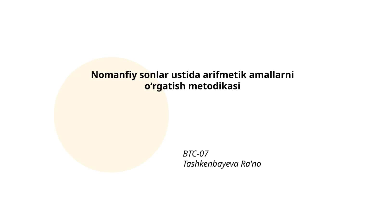 Nomanfiy sonlar ustida arifmetik amallarni oʻrgatish metodikasi
