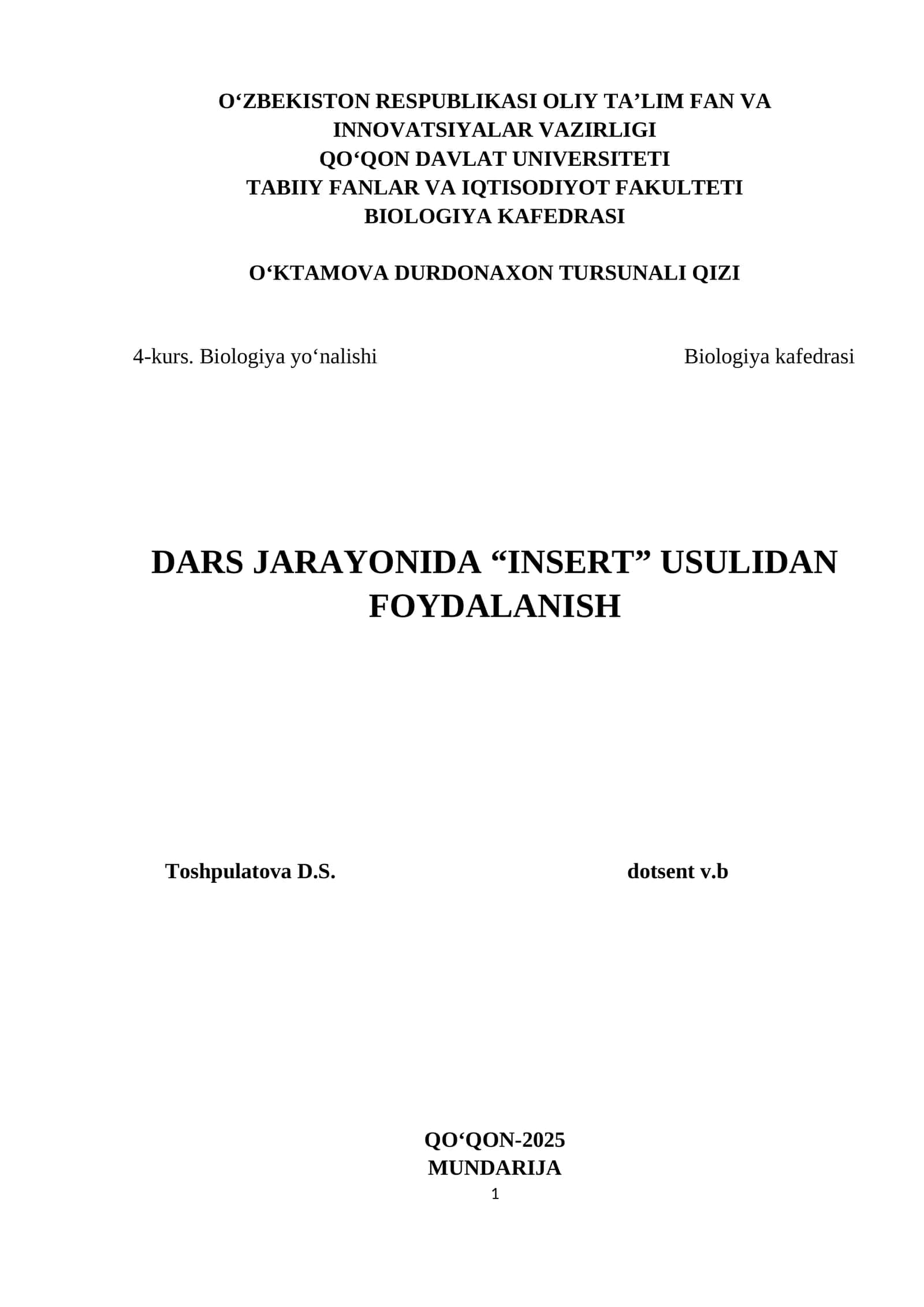 Dars jarayonida "Insert" usulidan foydalanish metodikasi