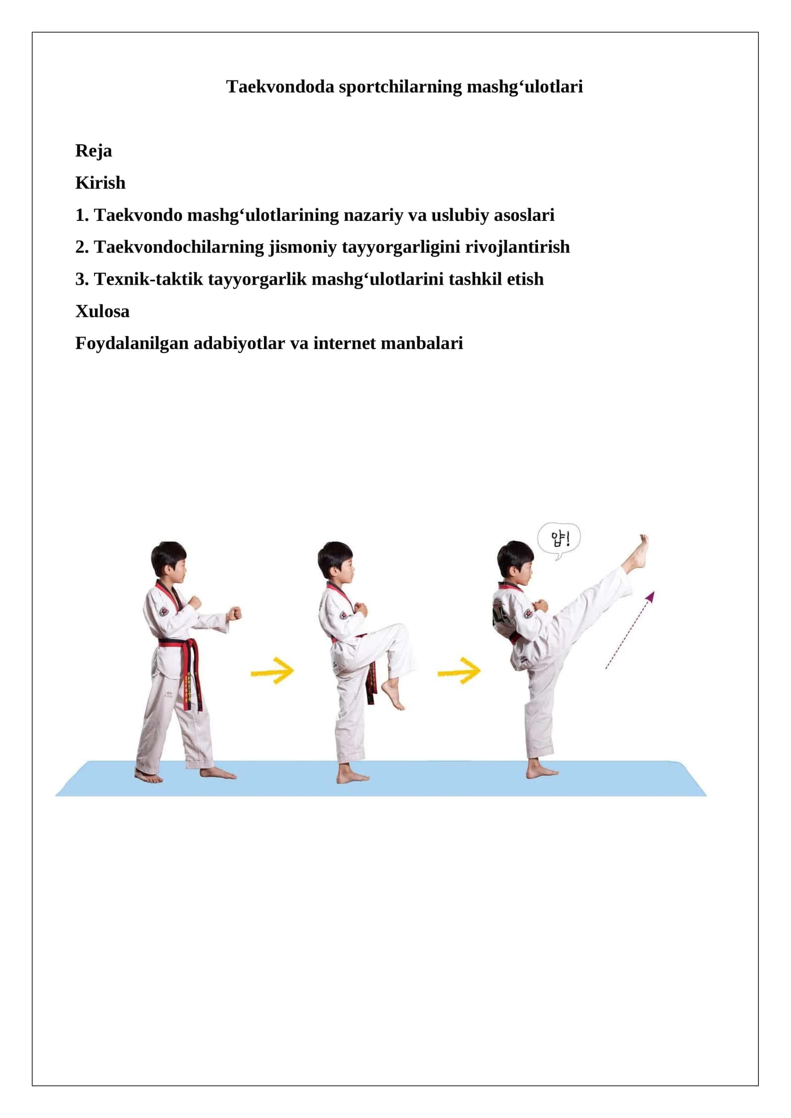 Taekvondoda sportchilarning mashg‘ulotlari
