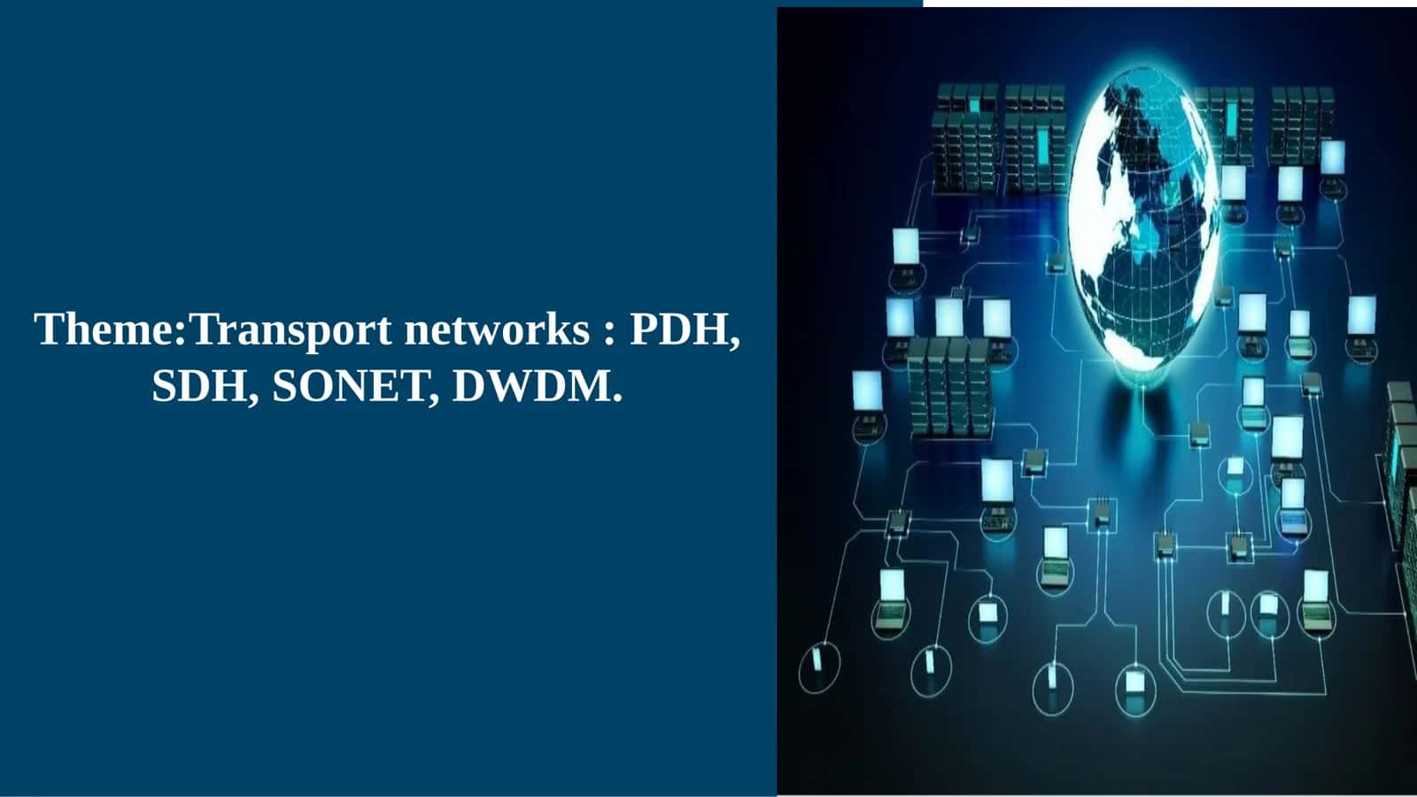 Transport tarmoqlari (Transport Networks)