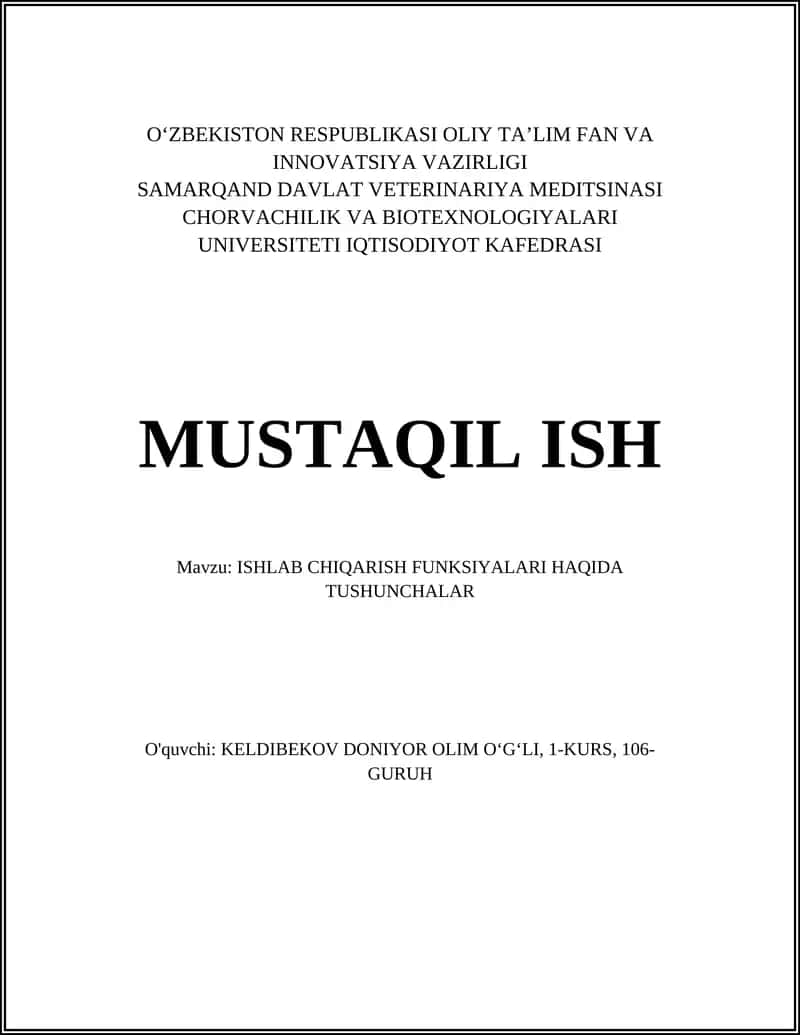 ISHLAB CHIQARISH FUNKSIYALARI HAQIDA TUSHUNCHALAR