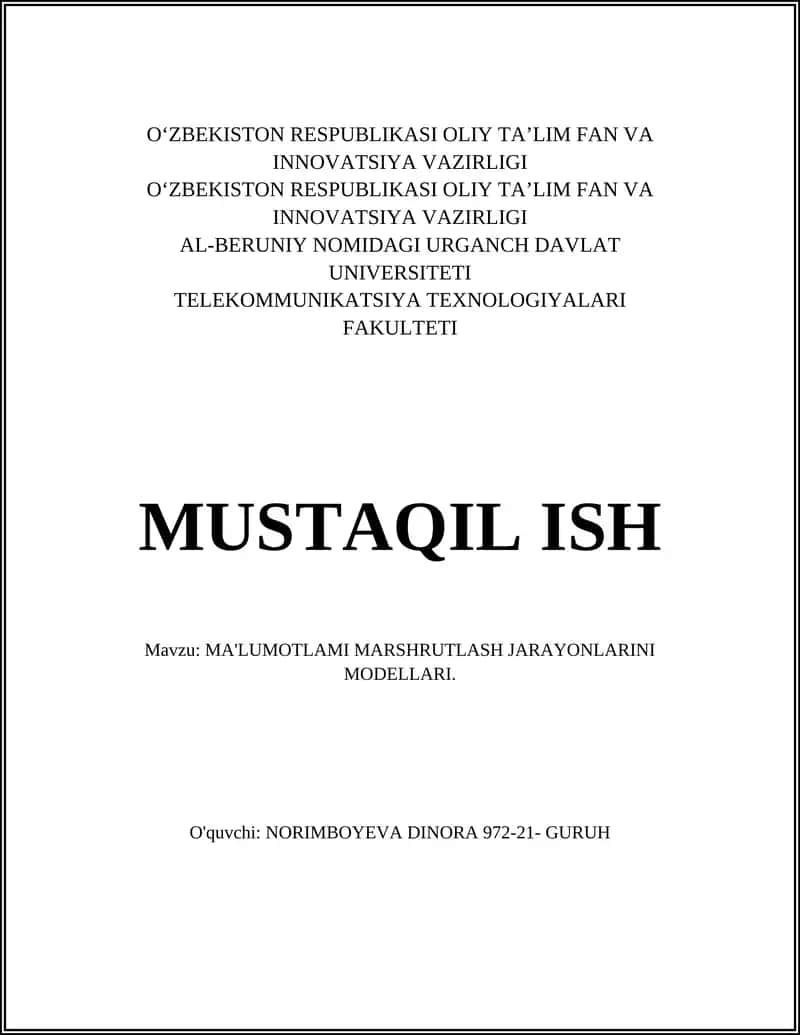 Ma'lumotlami marshrutlash jarayonlarini modellari