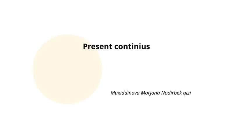Present continius