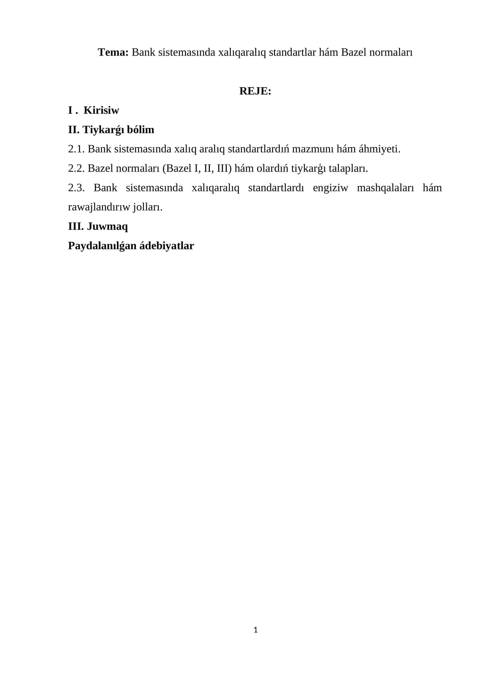 Bank sistemasında xalıqaralıq standartlar hám Bazel normaları