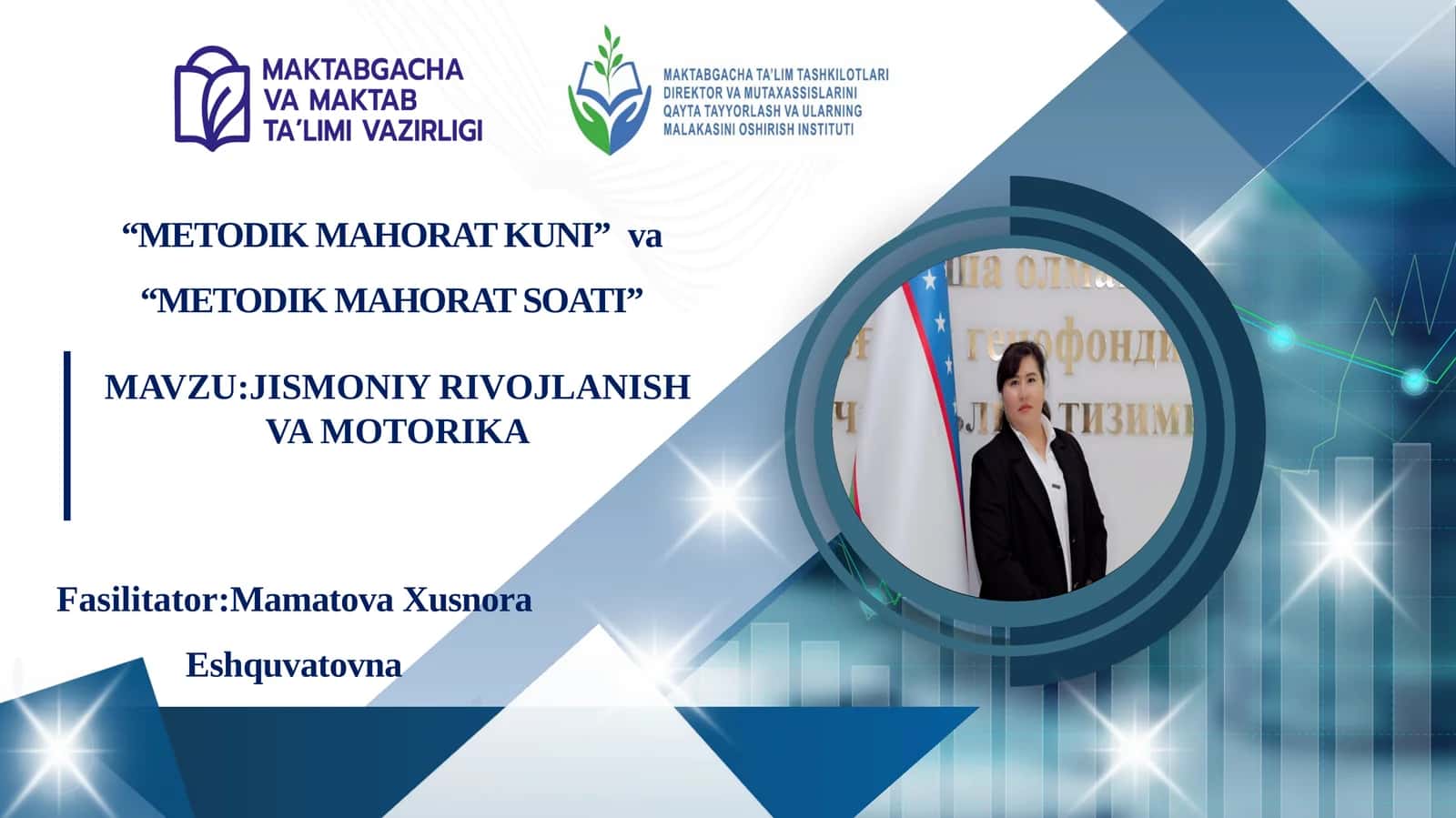JISMONIY RIVOJLANISH VA MOTORIKA