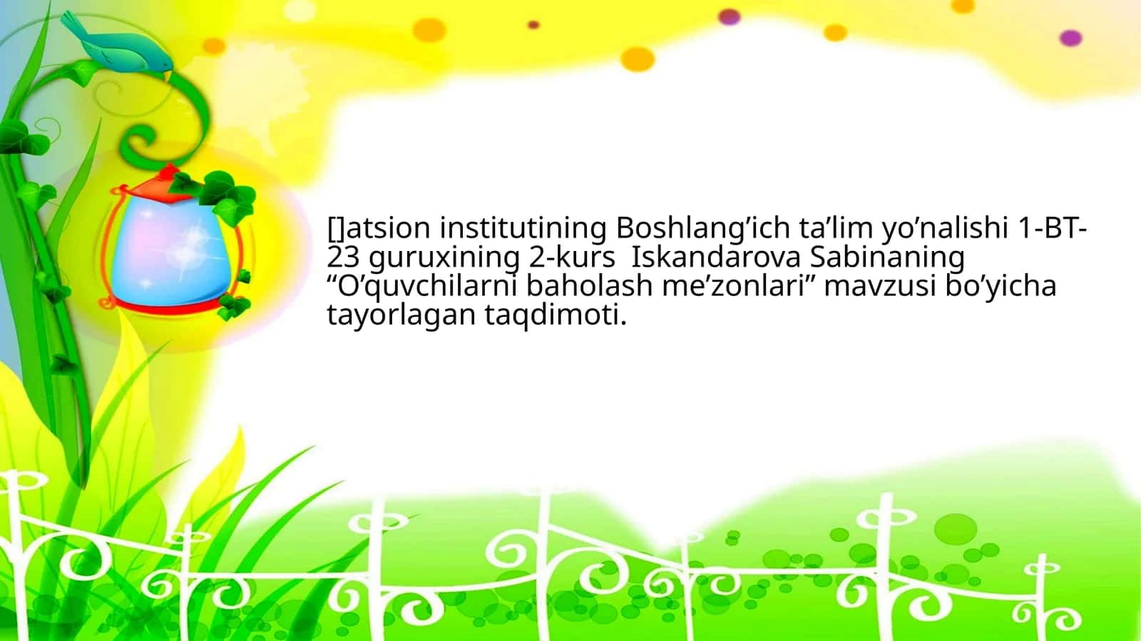 O’quvchilarni baholash me’zonlari
