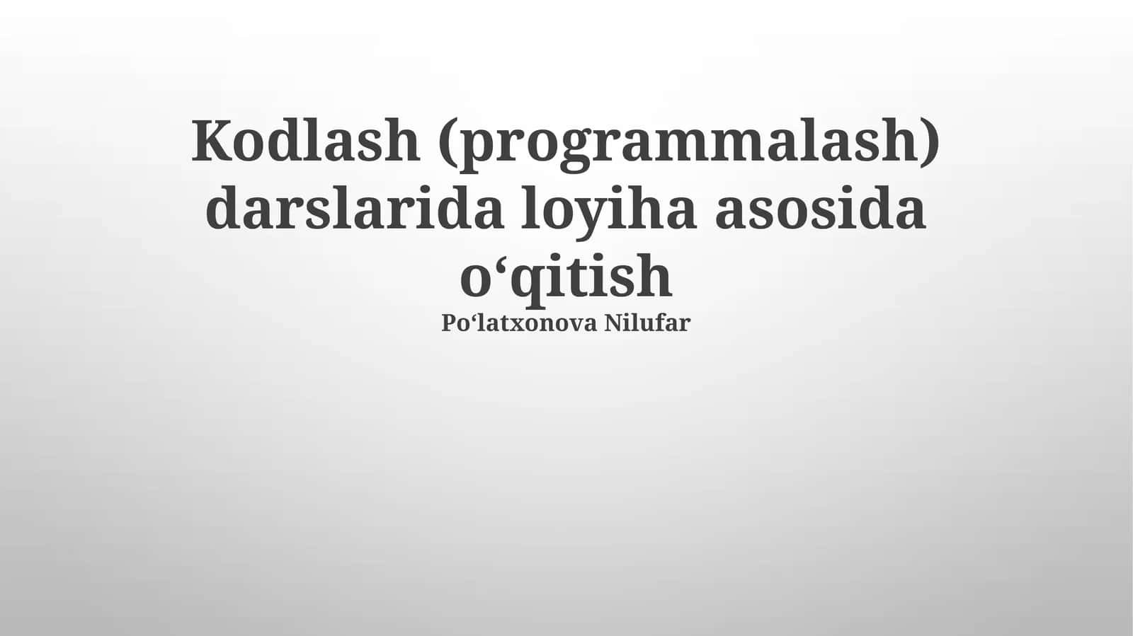 Loyiha-asosidagi Dasturlash Darslari