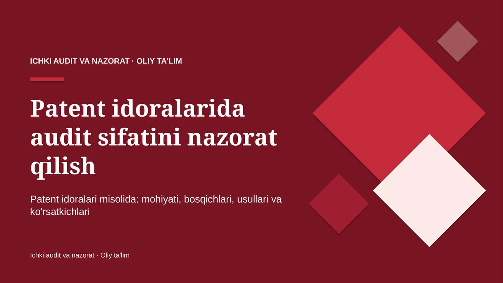 patent idoralarida audit sifatini nazorat qilish 9486