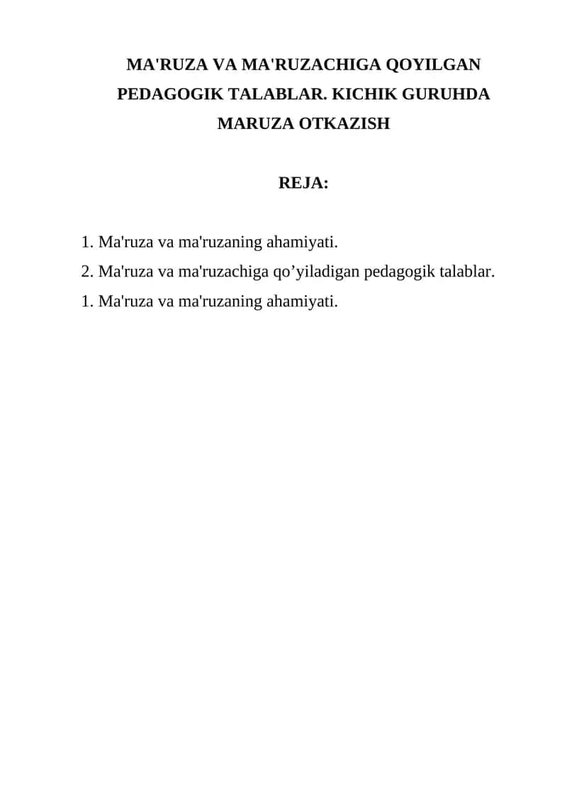 Ma'ruza va Ma'ruzachigа Qo'yilgan Pedagogik Talаblаr
