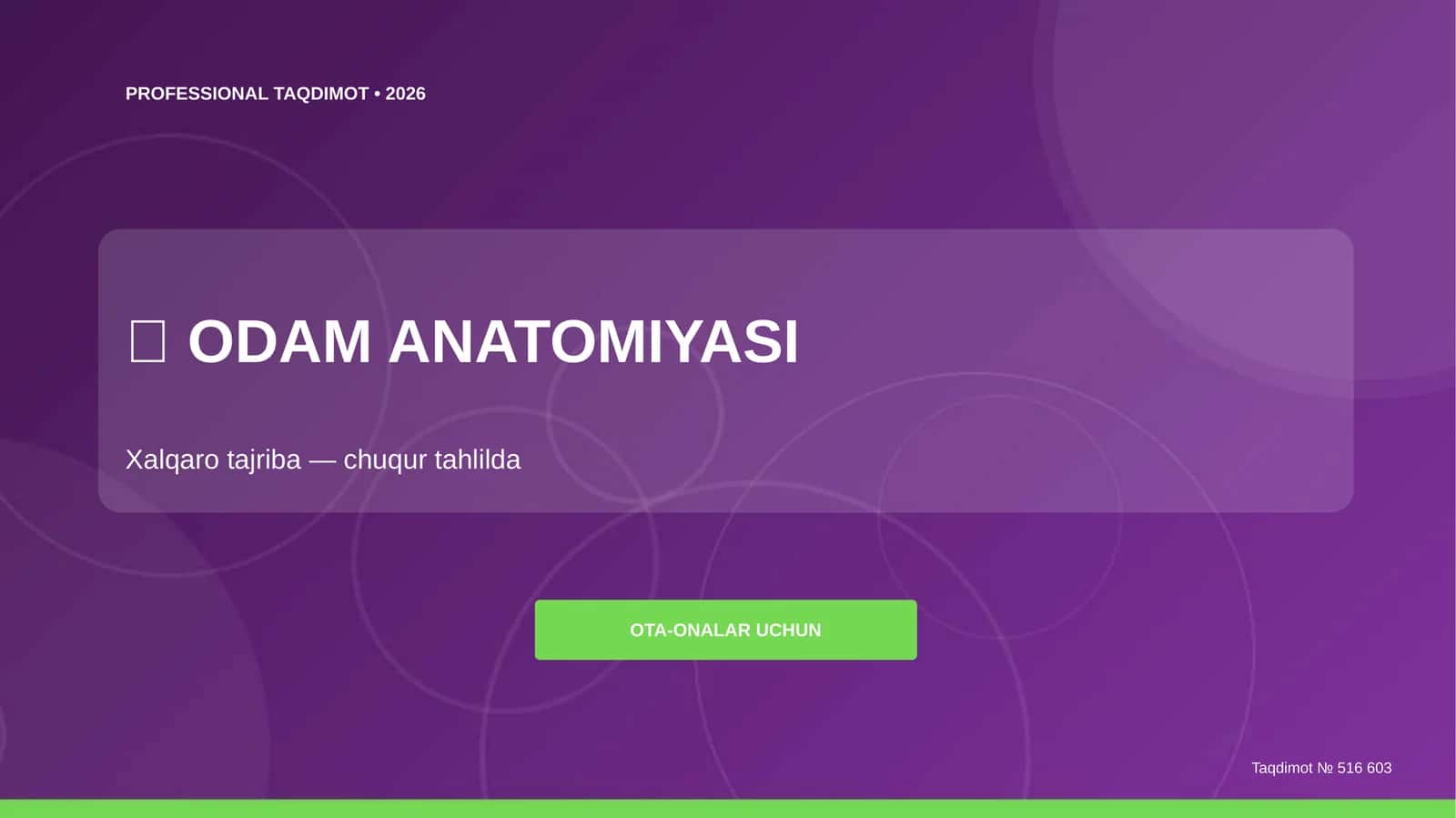 ODAM ANATOMIYASI Xalqaro tajriba (chuqur tahlilda) [ota-onalar uchun]