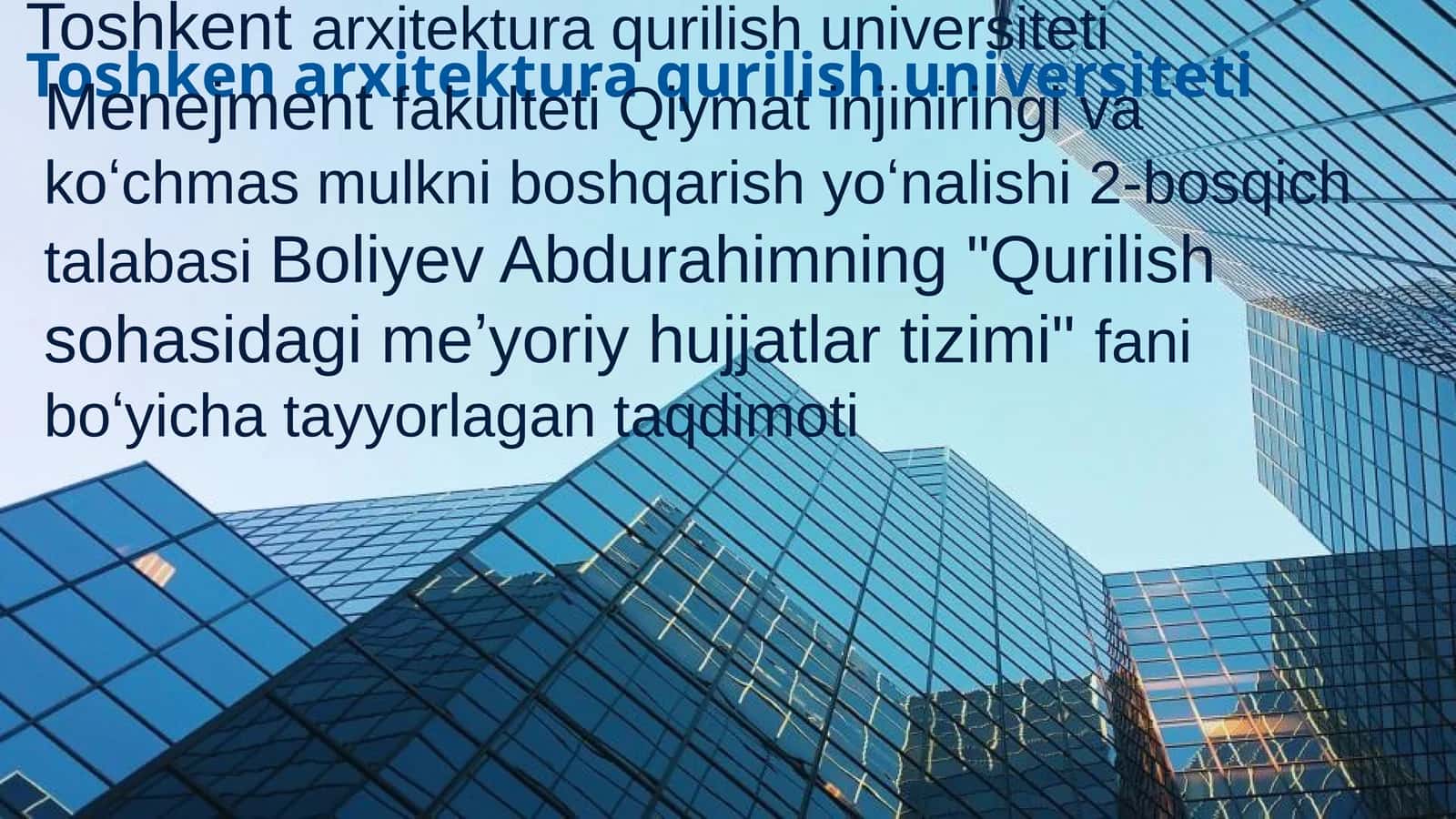 Qurilishda ekologik talablar va me'yorlar