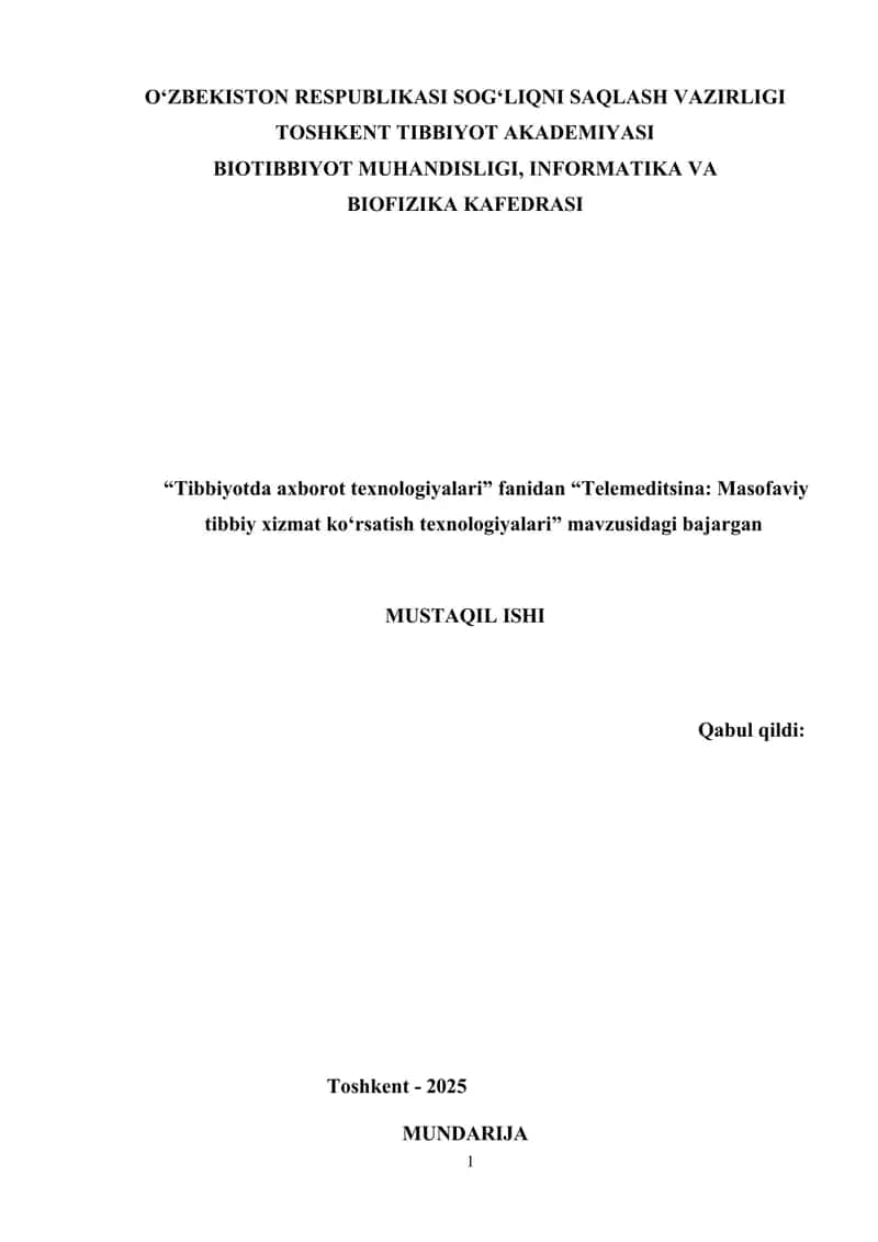 Telemeditsina: Masofaviy tibbiy xizmat ko‘rsatish texnologiyalari