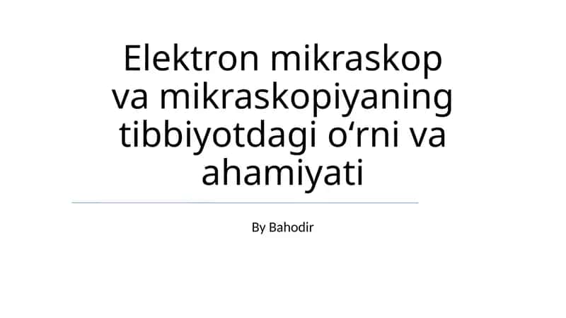 Elektron Mikroskopiyasi: Tibbiyotda Kuchli Asbob