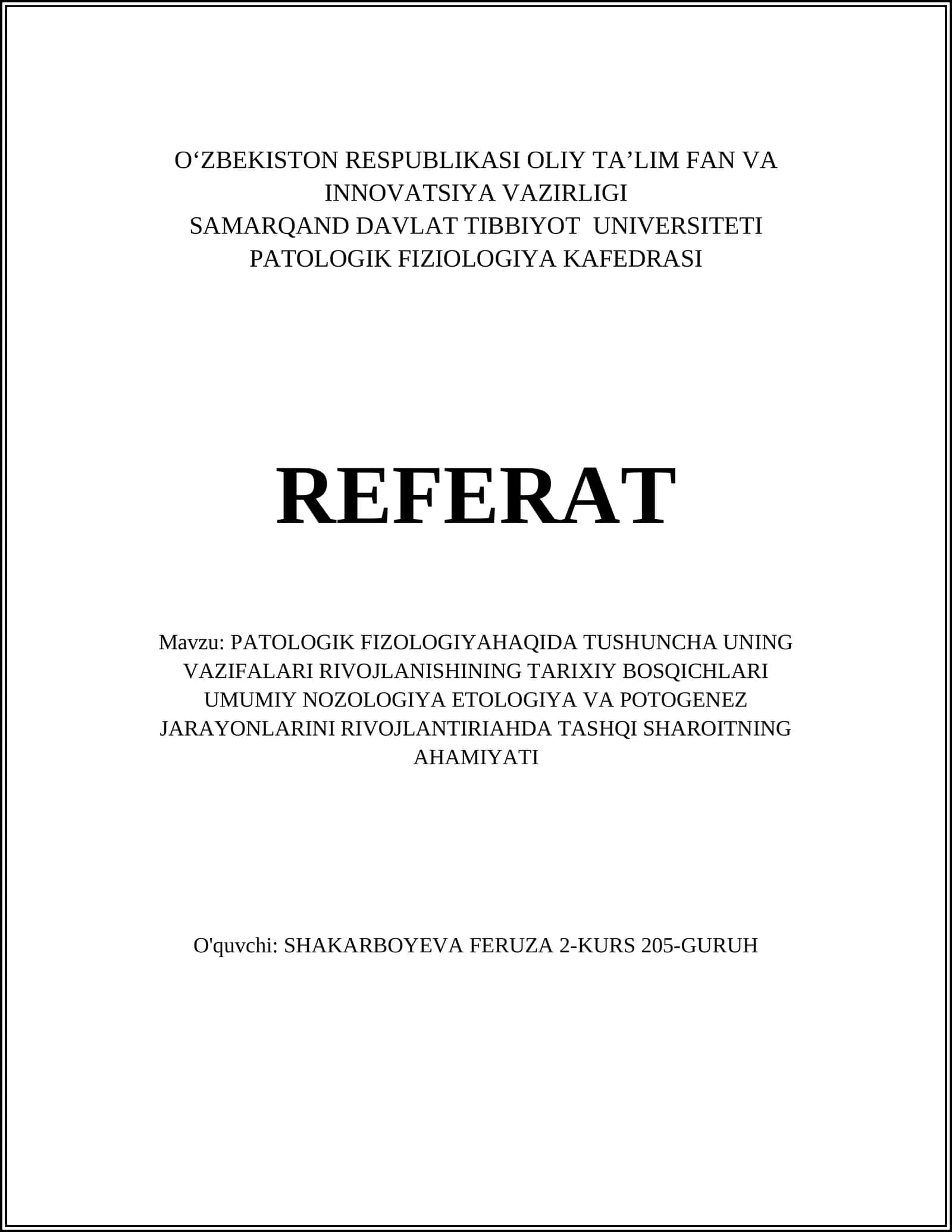 PATOLOGIK FIZOLOGIYAHAQIDA TUSHUNCHA UNING VAZIFALARI RIVOJLANISHINING TARIXIY BOSQICHLARI UMUMIY NOZOLOGIYA ETOLOGIYA VA POTOGENEZ JARAYONLARINI RIVOJLANTIRIAHDA TASHQI SHAROITNING AHAMIYATI