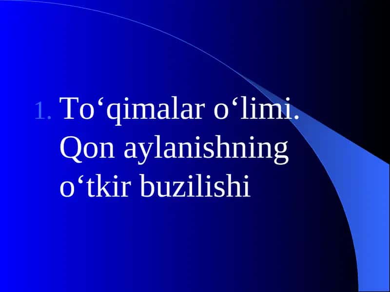 To‘qimalar o‘limi. Qon aylanishning o‘tkir buzilishi