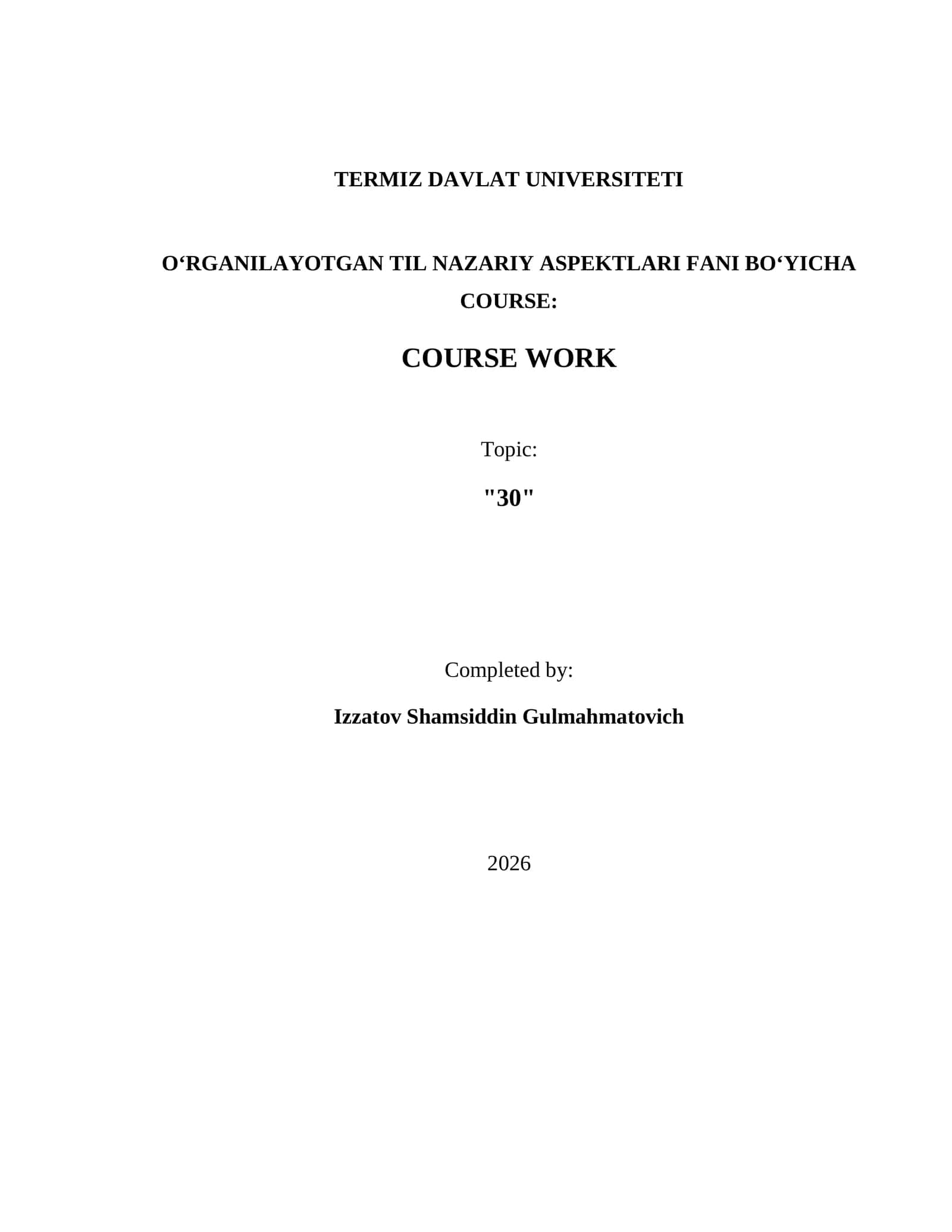 OʻRGANILAYOTGAN TIL NAZARIY ASPEKTLARI FANI BOʻYICHA COURSE
